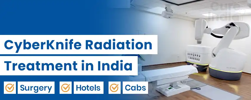 CyberKnife Radiation Treatment