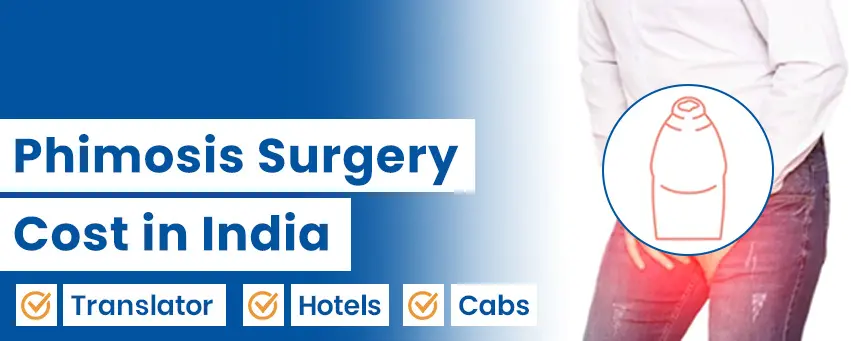 Phimosis Surgery Cost