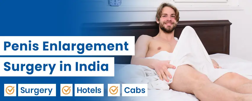 Penile Augmentation or Phalloplasty