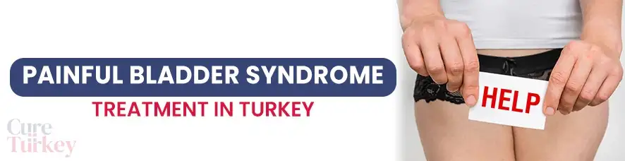 Painful Bladder Syndrome (Interstitial Cystitis) Treatment